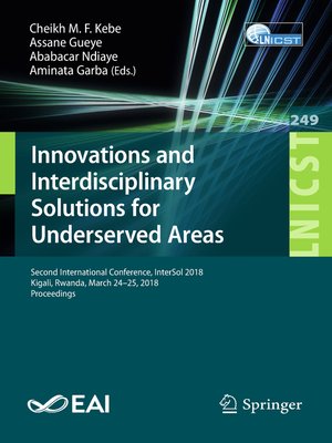 cover image of Innovations and Interdisciplinary Solutions for Underserved Areas